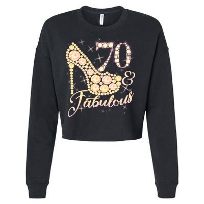 Fabulous & 70 Sparkly Heel 70th Birthday Cropped Pullover Crew