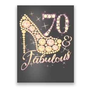 Fabulous & 70 Sparkly Heel 70th Birthday Poster