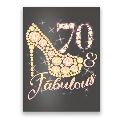 Fabulous & 70 Sparkly Heel 70th Birthday Poster