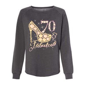 Fabulous & 70 Sparkly Heel 70th Birthday Womens California Wash Sweatshirt