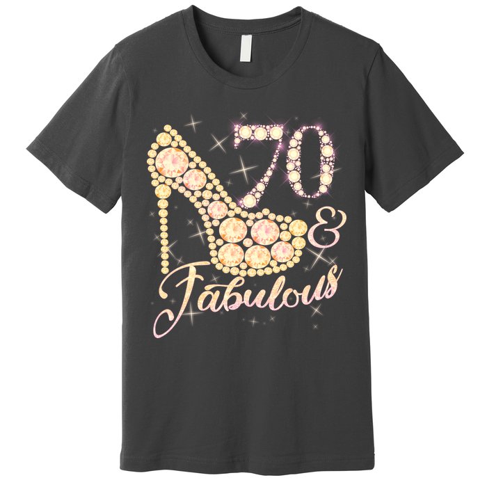 Fabulous & 70 Sparkly Heel 70th Birthday Premium T-Shirt