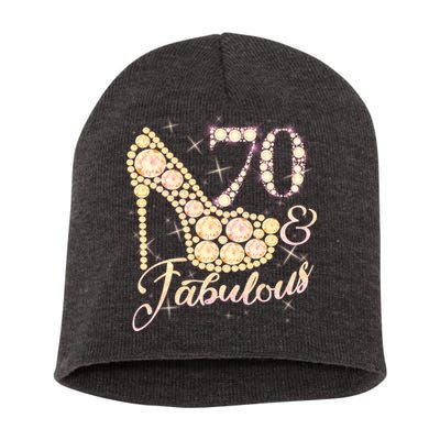 Fabulous & 70 Sparkly Heel 70th Birthday Short Acrylic Beanie