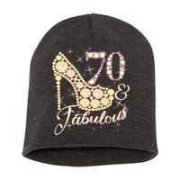 Fabulous & 70 Sparkly Heel 70th Birthday Short Acrylic Beanie