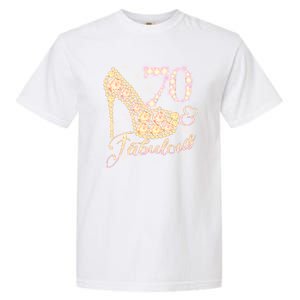 Fabulous & 70 Sparkly Heel 70th Birthday Garment-Dyed Heavyweight T-Shirt