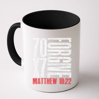 Forgive 70 X 7 Times Seventy Times Seven Jesus Matthew 1822 Mug
