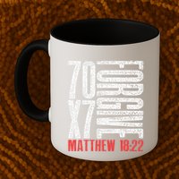 Forgive 70 X 7 Times Seventy Times Seven Jesus Matthew 1822 Mug