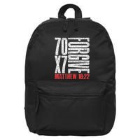 Forgive 70 X 7 Times Seventy Times Seven Jesus Matthew 1822 16 in Basic Backpack