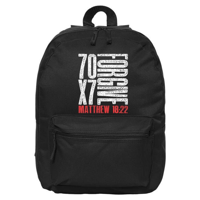 Forgive 70 X 7 Times Seventy Times Seven Jesus Matthew 1822 16 in Basic Backpack