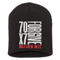 Forgive 70 X 7 Times Seventy Times Seven Jesus Matthew 1822 Short Acrylic Beanie