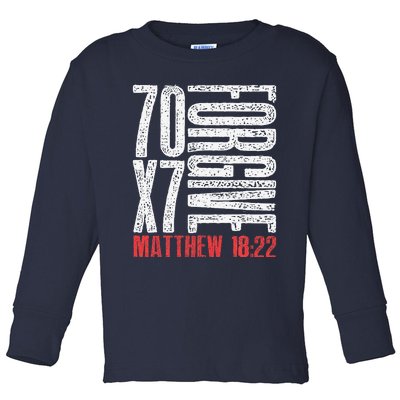 Forgive 70 X 7 Times Seventy Times Seven Jesus Matthew 1822 Toddler Long Sleeve Shirt