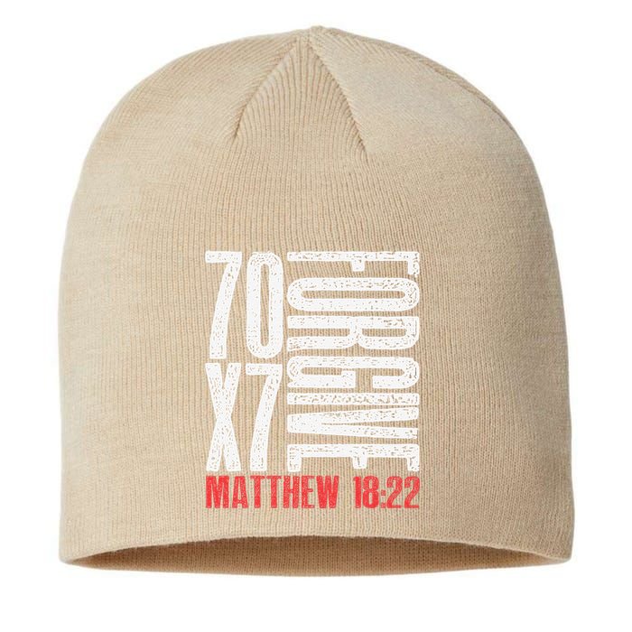 Forgive 70 X 7 Times Seventy Times Seven Jesus Matthew 1822 Sustainable Beanie