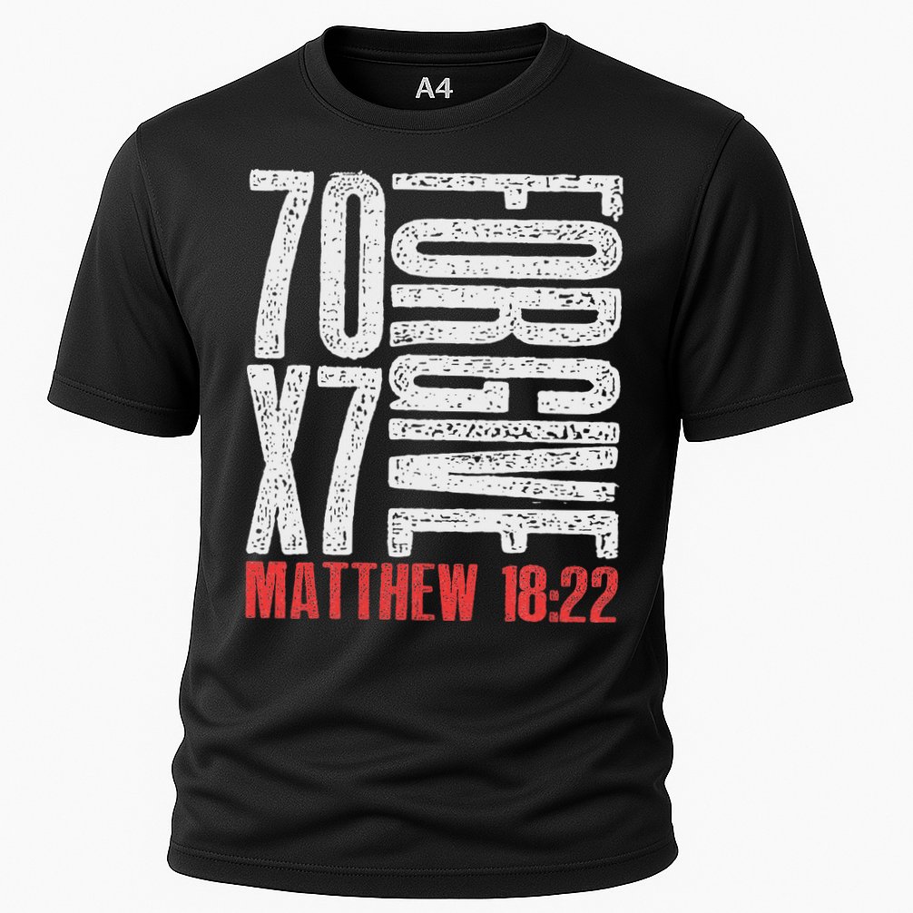 Forgive 70 X 7 Times Seventy Times Seven Jesus Matthew 1822 Cooling Performance Crew T-Shirt