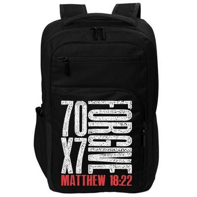 Forgive 70 X 7 Times Seventy Times Seven Jesus Matthew 1822 Impact Tech Backpack