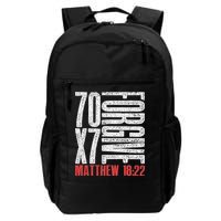 Forgive 70 X 7 Times Seventy Times Seven Jesus Matthew 1822 Backpack