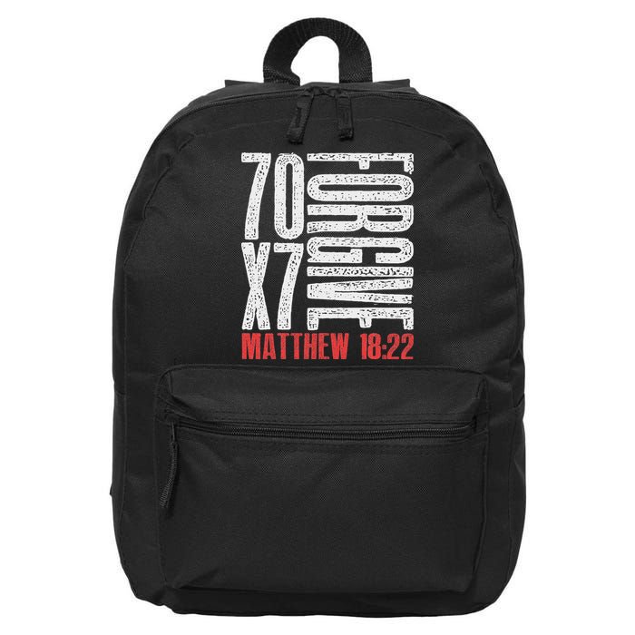 Forgive 70 X 7 Times Seventy Times Seven Jesus Matthew 1822 16 in Basic Backpack