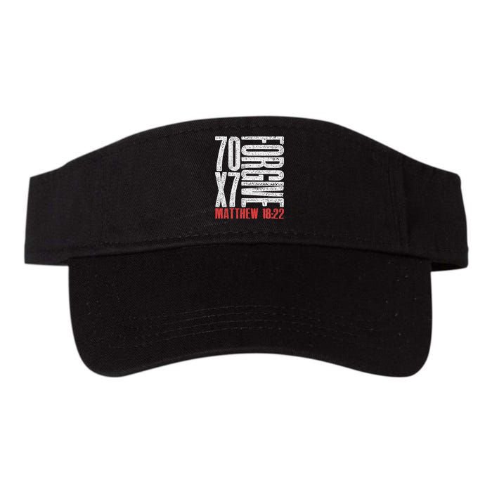 Forgive 70 X 7 Times Seventy Times Seven Jesus Matthew 1822 Visor