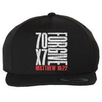 Forgive 70 X 7 Times Seventy Times Seven Jesus Matthew 1822 Wool Snapback Cap