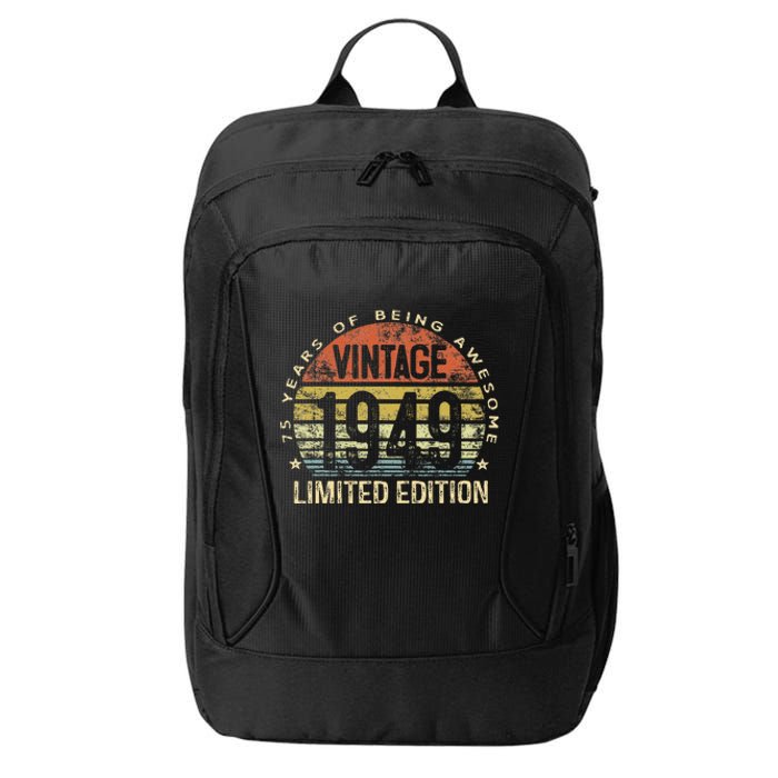 Funny 75 Year Old Gifts Vintage 1949 Limited Edition 75th Birthday City Backpack