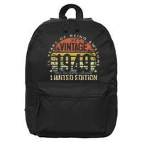 Funny 75 Year Old Gifts Vintage 1949 Limited Edition 75th Birthday 16 in Basic Backpack