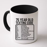 Funny 75 Year Old Texting Code Birthday Mug