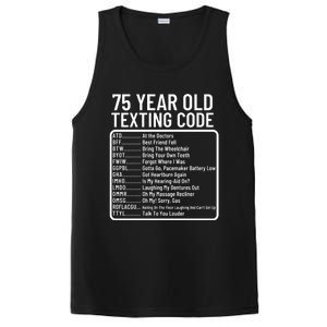 Funny 75 Year Old Texting Code Birthday PosiCharge Competitor Tank