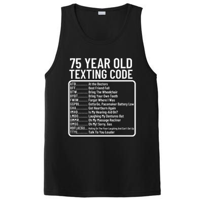 Funny 75 Year Old Texting Code Birthday PosiCharge Competitor Tank