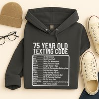 Funny 75 Year Old Texting Code Birthday Hoodie