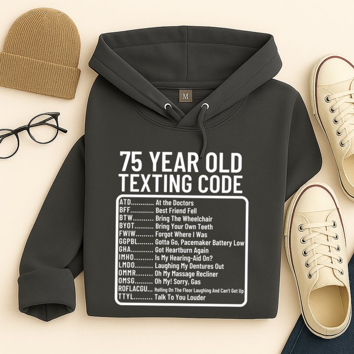 Funny 75 Year Old Texting Code Birthday Hoodie