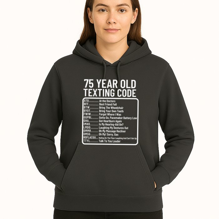 Funny 75 Year Old Texting Code Birthday Hoodie