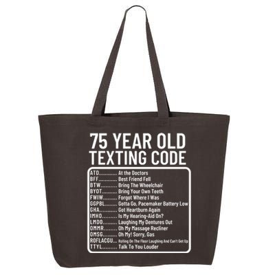 Funny 75 Year Old Texting Code Birthday 25L Jumbo Tote