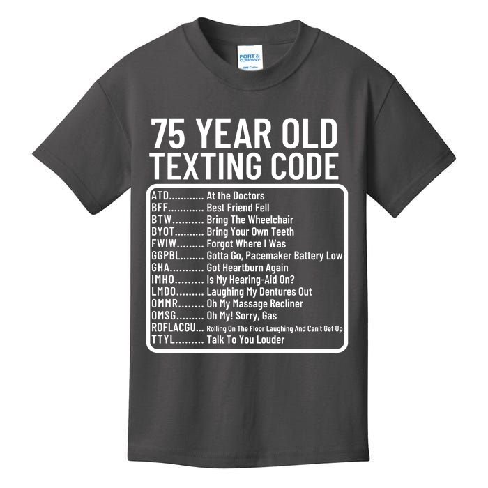 Funny 75 Year Old Texting Code Birthday Kids T-Shirt