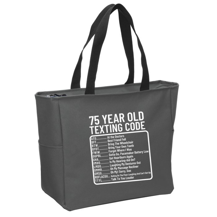 Funny 75 Year Old Texting Code Birthday Zip Tote Bag