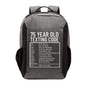 Funny 75 Year Old Texting Code Birthday Vector Backpack