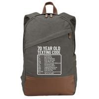 Funny 70 Year Old Texting Code Birthday Cotton Canvas Backpack