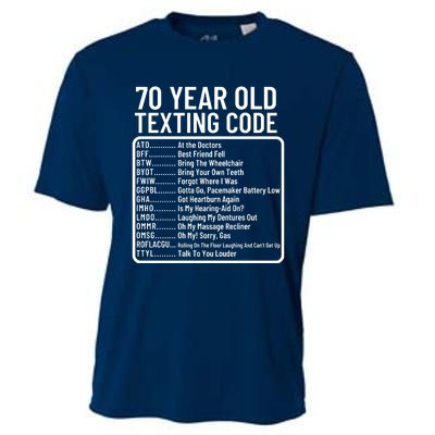 Funny 70 Year Old Texting Code Birthday Cooling Performance Crew T-Shirt