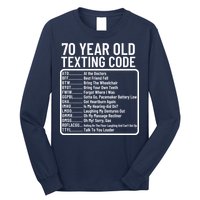 Funny 70 Year Old Texting Code Birthday Long Sleeve Shirt