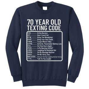 Funny 70 Year Old Texting Code Birthday Sweatshirt