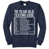 Funny 70 Year Old Texting Code Birthday Sweatshirt
