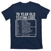 Funny 70 Year Old Texting Code Birthday T-Shirt