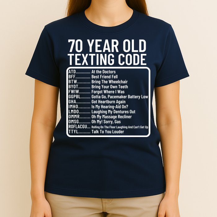 Funny 70 Year Old Texting Code Birthday T-Shirt