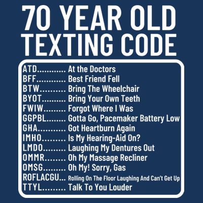 Funny 70 Year Old Texting Code Birthday T-Shirt