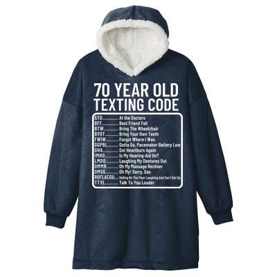 Funny 70 Year Old Texting Code Birthday Hooded Wearable Blanket