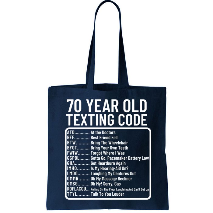 Funny 70 Year Old Texting Code Birthday Bag