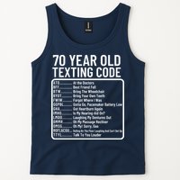 Funny 70 Year Old Texting Code Birthday Tank Top