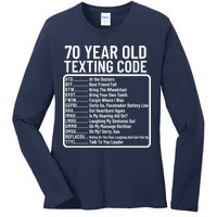 Funny 70 Year Old Texting Code Birthday Ladies Long Sleeve Shirt