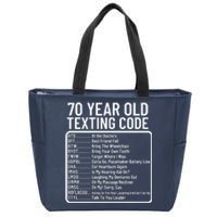 Funny 70 Year Old Texting Code Birthday Zip Tote Bag