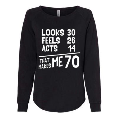 Funny 70 Year Old Joke Birthday Cute 70th Fabulous Humor Cool Gift Womens California Wash Sweatshirt