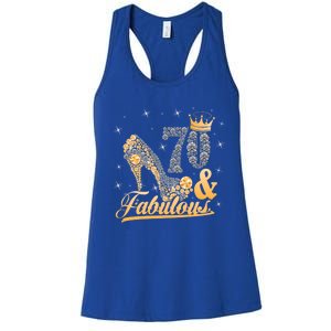 Funny 70 Years Old Joke Birthday Cute 70th Fabulous Crown Meaningful Gift Women's Racerback Tank