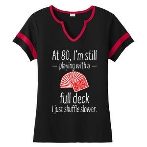 Funny 80th Birthday Gift 80 Year Old Cards Ladies Halftime Notch Neck Tee