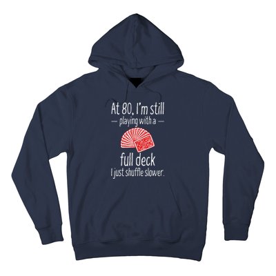 Funny 80th Birthday Gift 80 Year Old Cards Hoodie